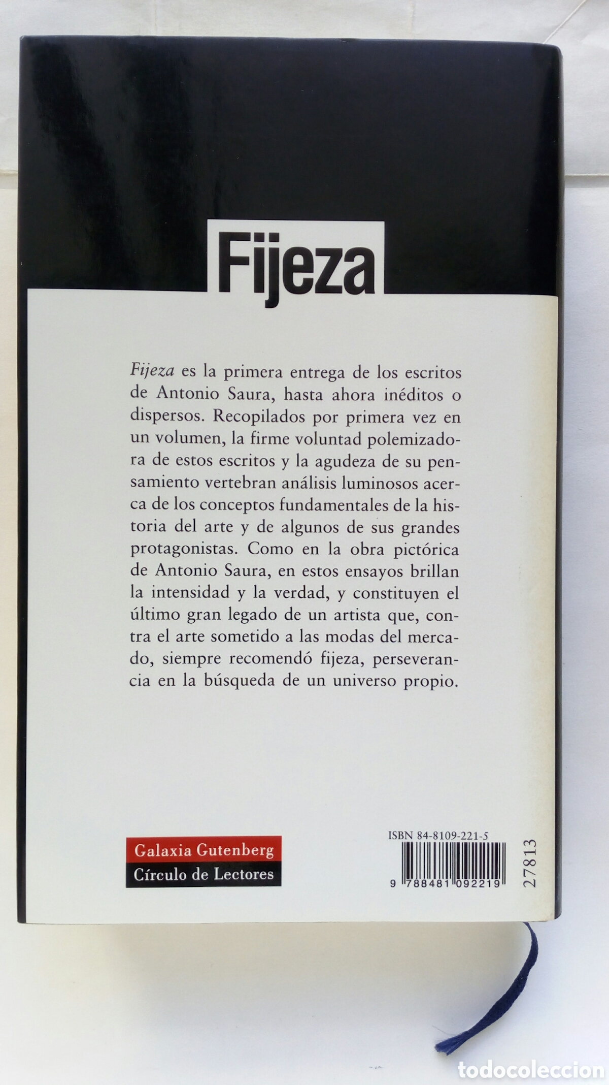 Libros de segunda mano: Fijeza. Antonio Saura. Ensayos. - Foto 2