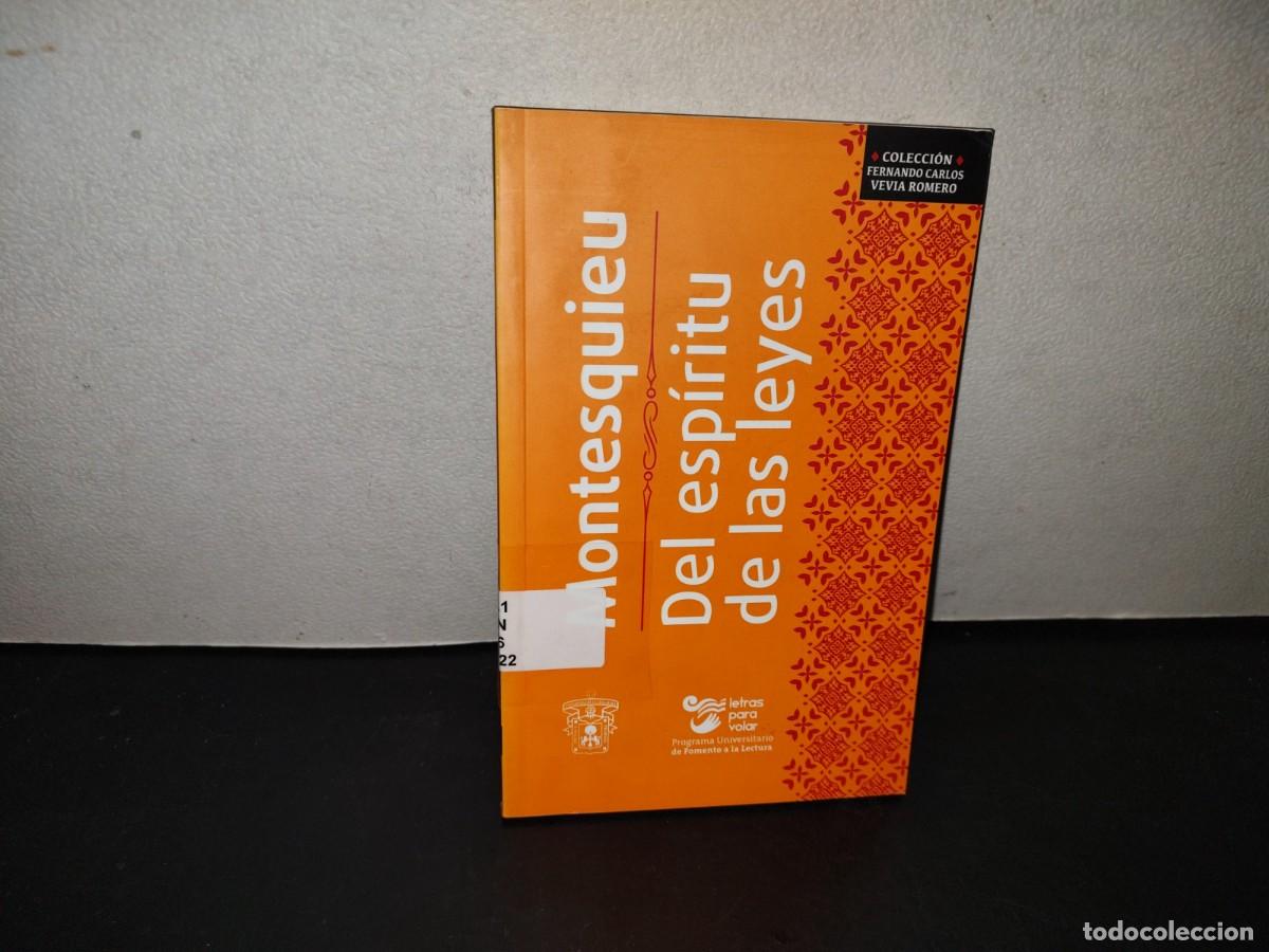 Libros de segunda mano: 218- Del Esp&iacute;ritu De Las Leyes - Montesquieu - Universidad De Guadalajara - 1A. Ed. 2016