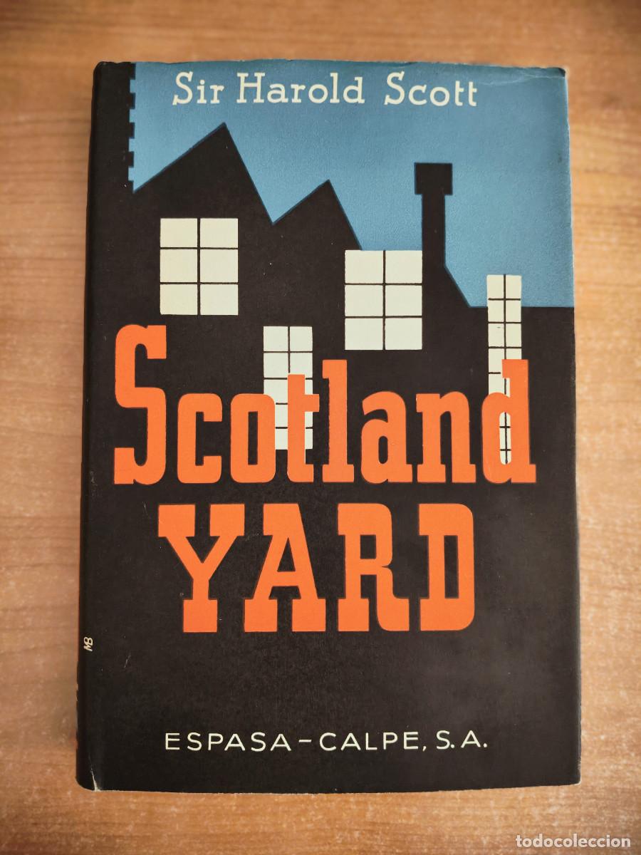 Livros em segunda m&atilde;o: Scotland Yard - Sir Harold Scott - Espasa Calpe, 1957