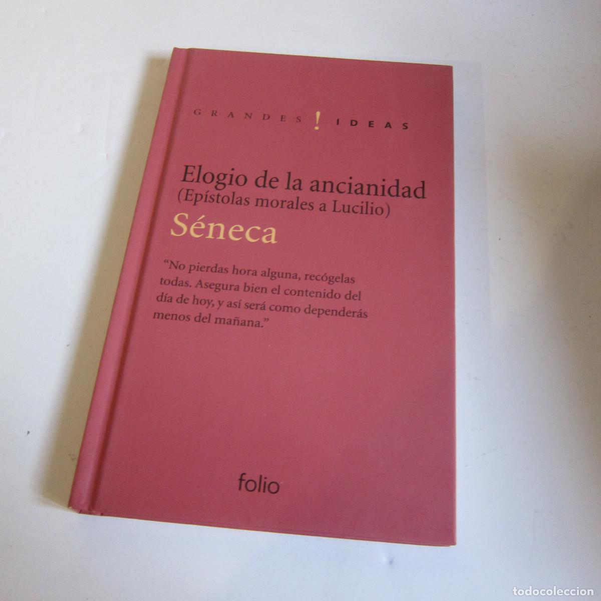 Libros de segunda mano: ELOGIO DE LA ANCIANIDAD - S&Eacute;NECA (FOLIO) ENSAYO