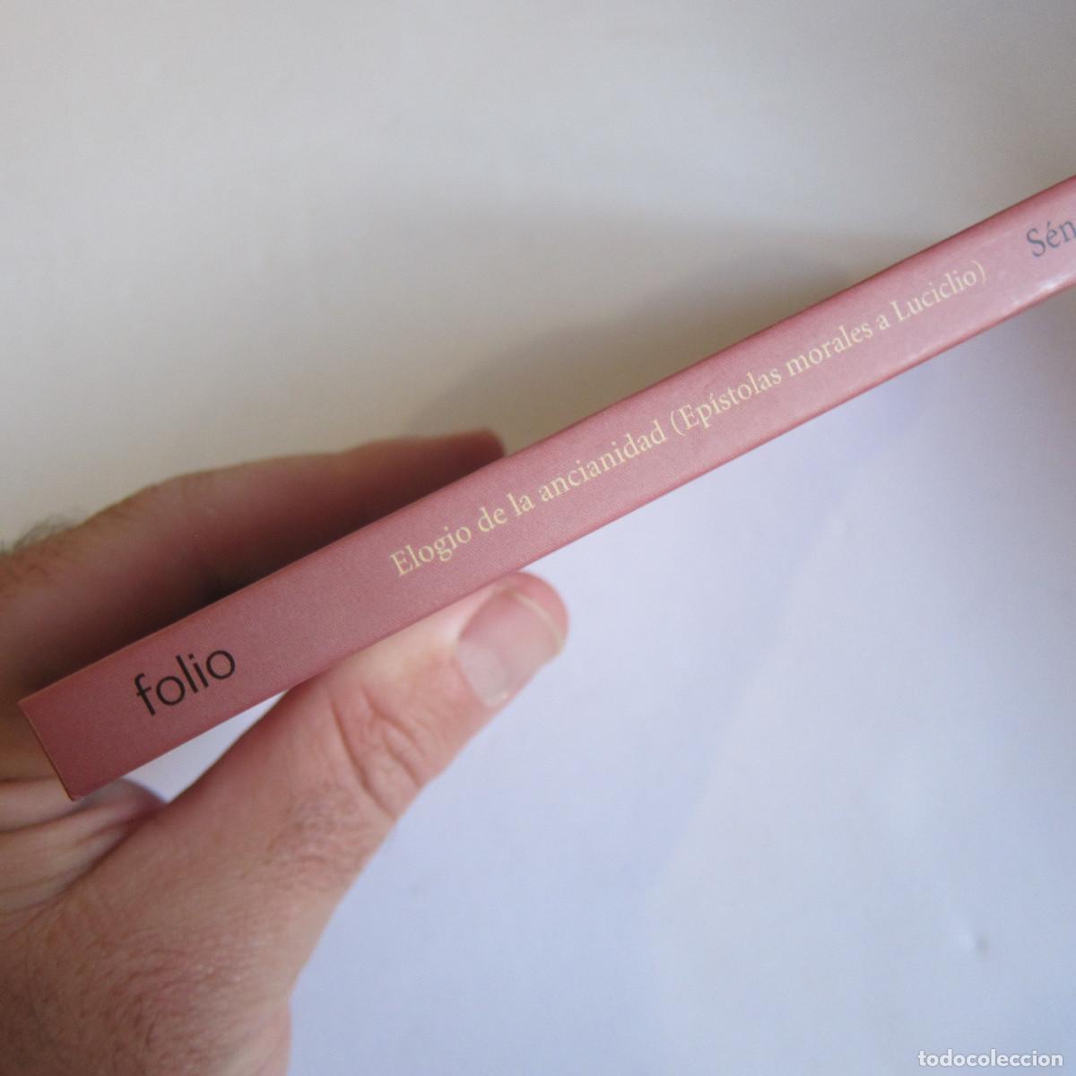 Libros de segunda mano: ELOGIO DE LA ANCIANIDAD - S&Eacute;NECA (FOLIO) ENSAYO - Foto 7