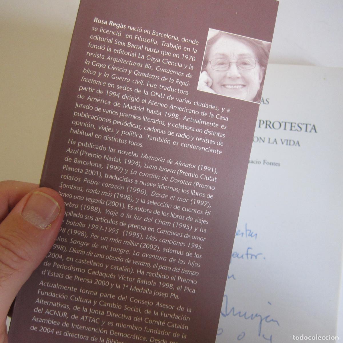 Libros de segunda mano: EL VALOR DE LA PROTESTA: EL COMPROMISO CON LA VIDA - ROSA REGAS (ICARIA) ENSAYO