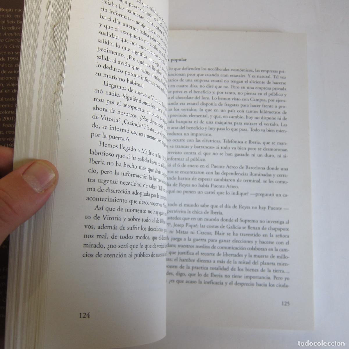 Libros de segunda mano: EL VALOR DE LA PROTESTA: EL COMPROMISO CON LA VIDA - ROSA REGAS (ICARIA) ENSAYO - Foto 2