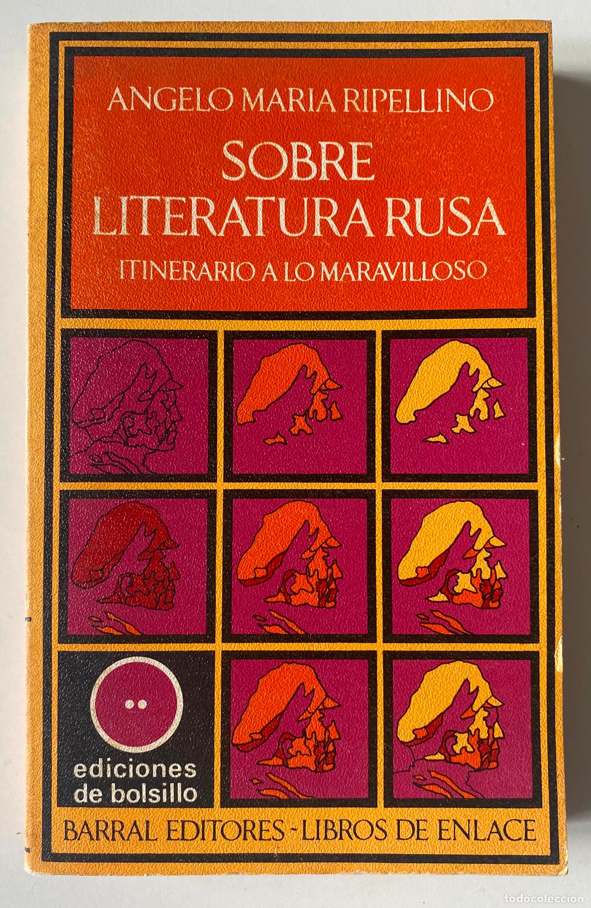 Libros de segunda mano: Sobre literatura rusa. Itinerario a lo maravilloso - Angelo Maria Ripellino