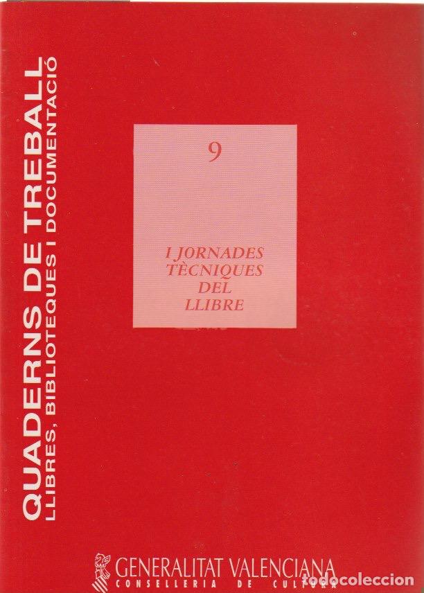 Libros de segunda mano: I Jornades T&egrave;cniques del Llibre : Val&egrave;ncia -1994