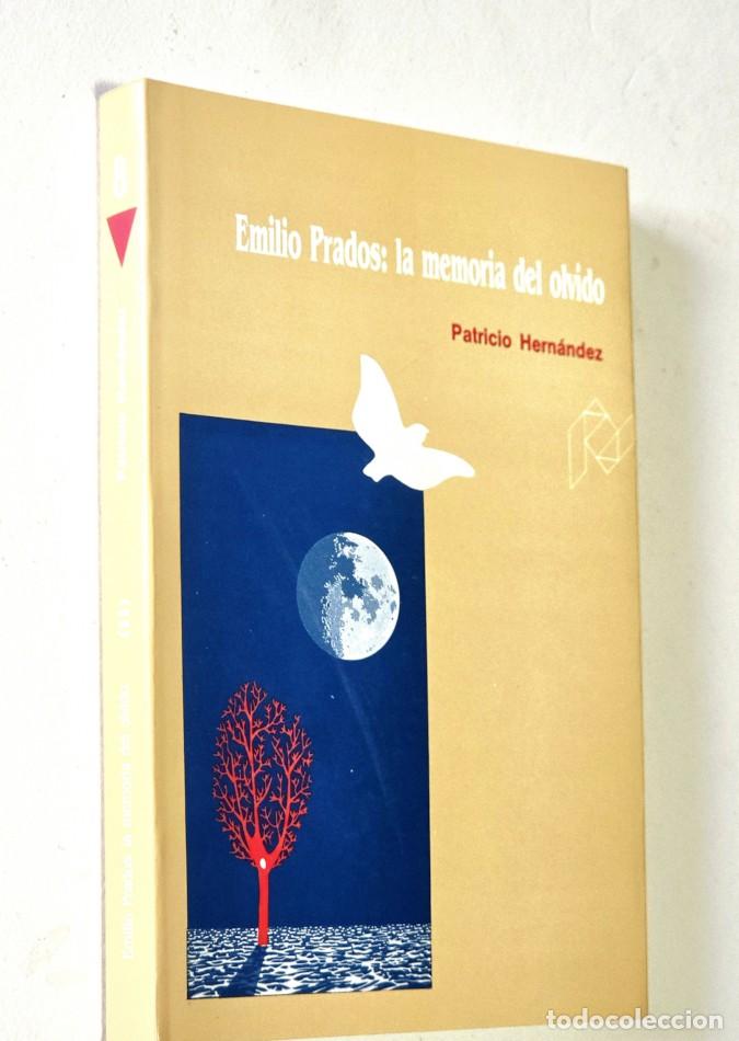 Libros de segunda mano: EMILIO PRADOS: LA MEMORIA DEL OLVIDO II - HERN&Aacute;NDEZ, Patricio