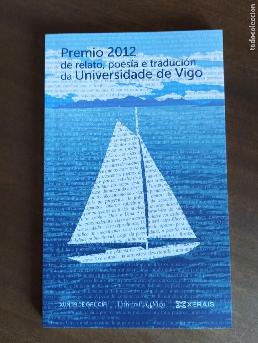 Libros de segunda mano: Premio 2012 de relato, poes&iacute;a e traduci&oacute;n da Universidade de Vigo.-VV.AA.