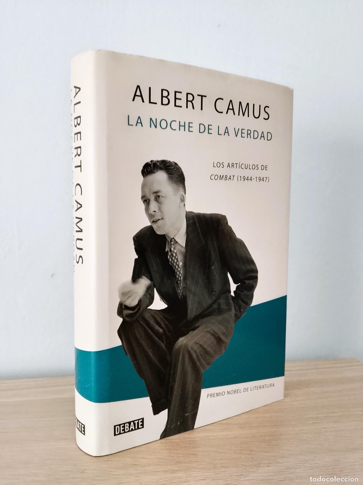 Libros de segunda mano: La noche de la verdad. Albert Camus. Los art&iacute;culos de Combat 1944-1947. Debate
