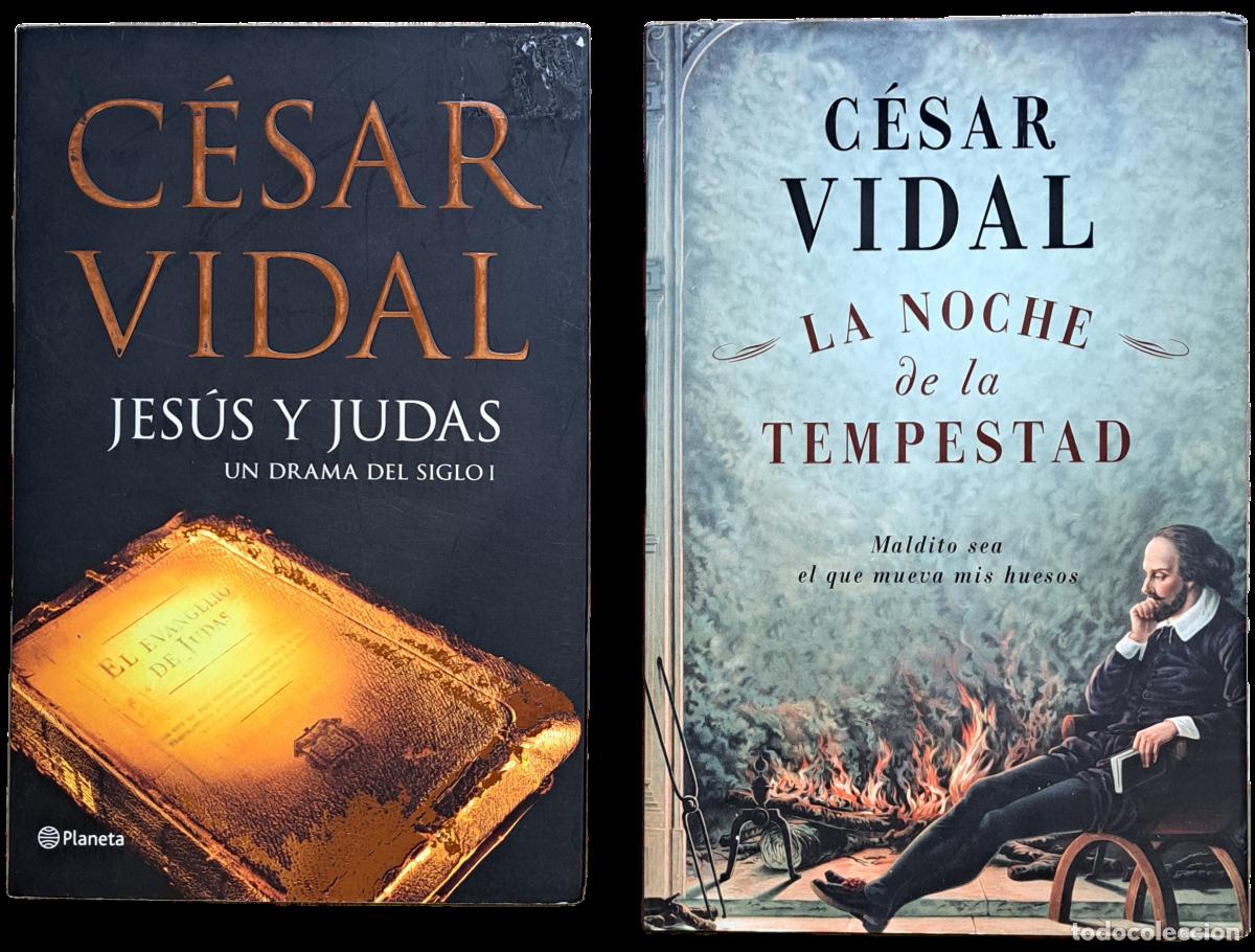 Libros de segunda mano: Pack 2 libros C&eacute;sar Vidal: La noche de la tempestad + Jes&uacute;s y Judas