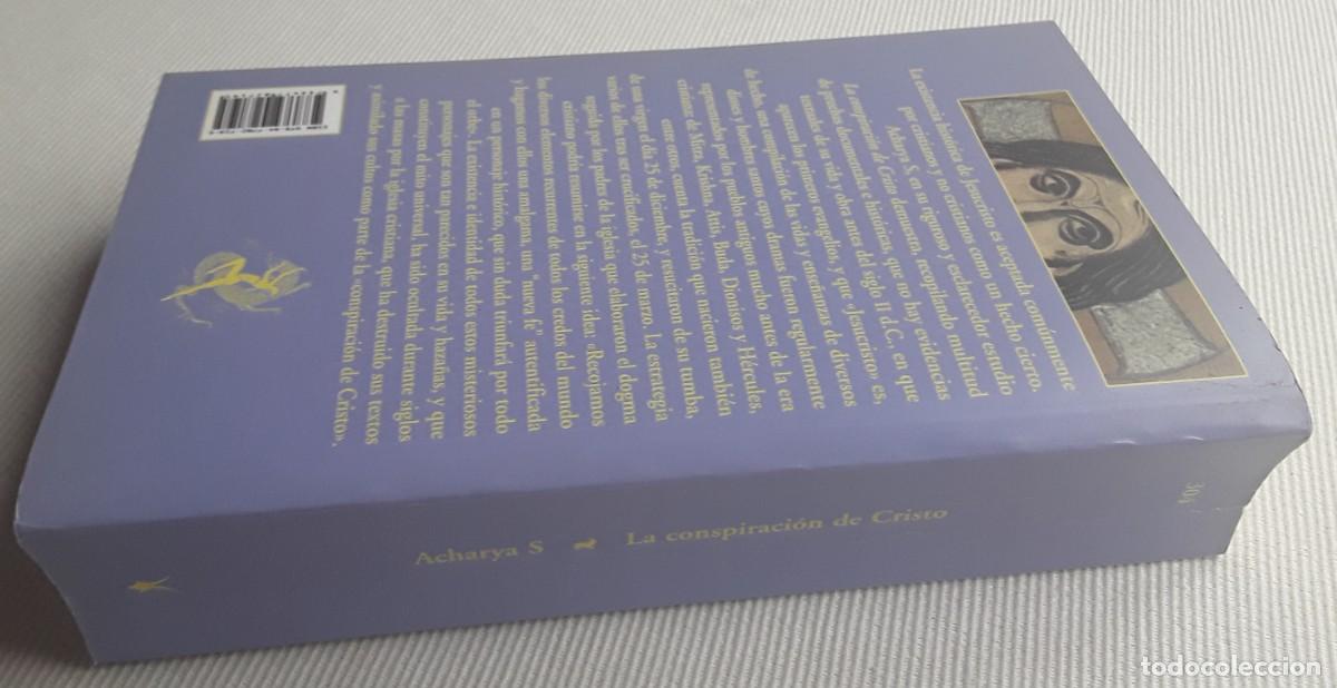 Libros de segunda mano: LA CONSPIRACI&Oacute;N DE CRISTO. ACHARYA S. - Foto 3