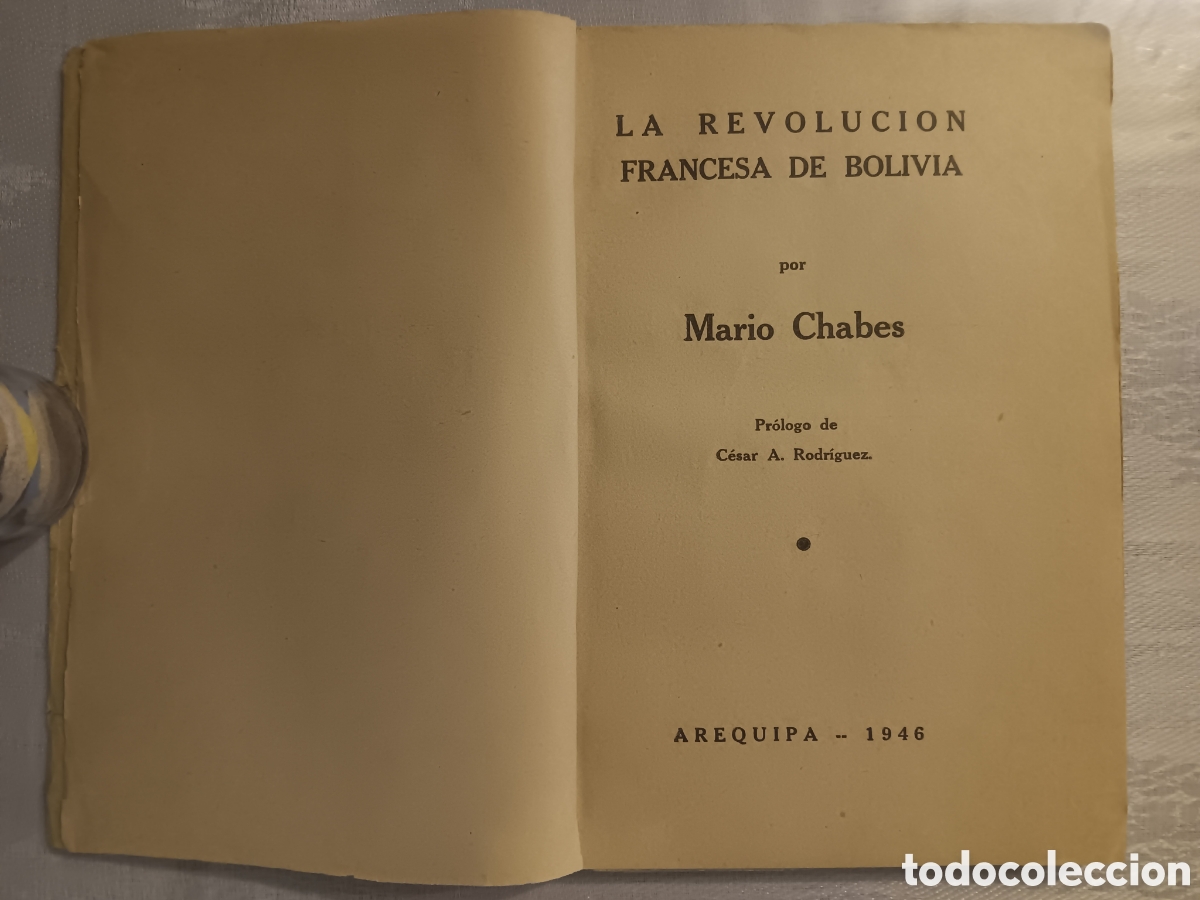 Libros de segunda mano: Mario Chabes - La Revoluci&oacute;n Francesa de Bolivia - Foto 3