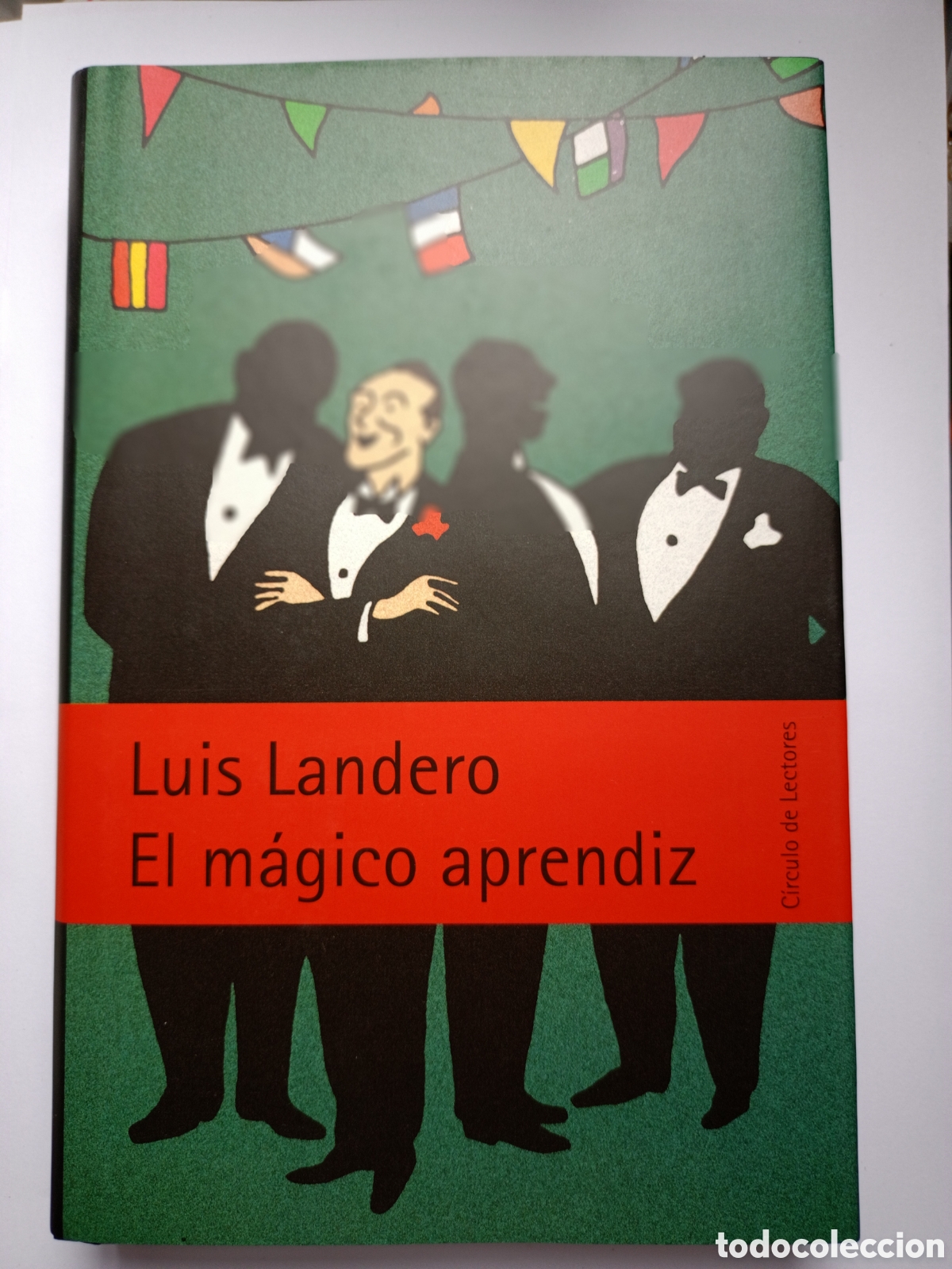 Libros de segunda mano: LUIS LANDERO - EL M&Aacute;GICO APRENDIZ - C&Iacute;RCULO DE LECTORES, 1999