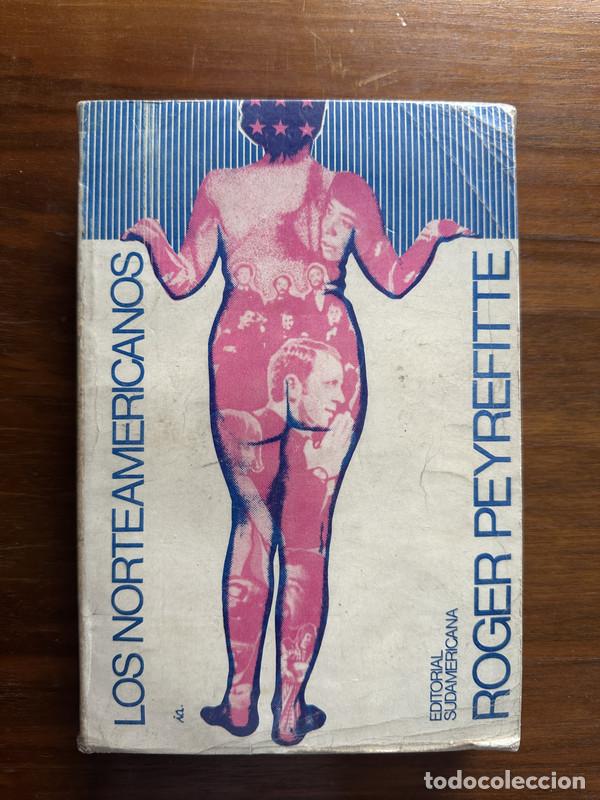 Libros de segunda mano: Los Norteamericanos - Peyrefitte Roger - Foto 1