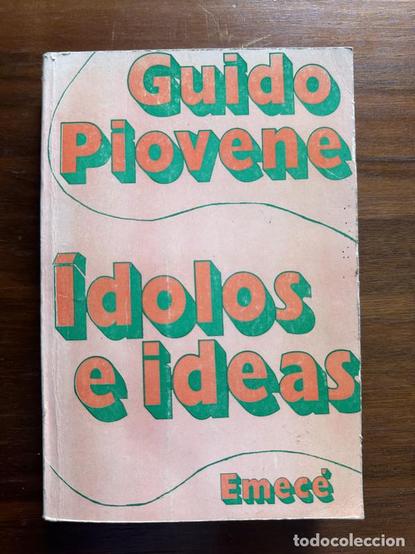 Libros de segunda mano: idolos e ideas - Piovene Guido - Foto 1