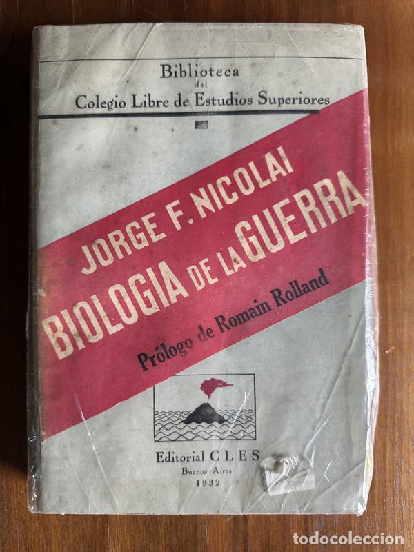 Libros de segunda mano: Biologia de la Guerra - Nicolai Jorge F.