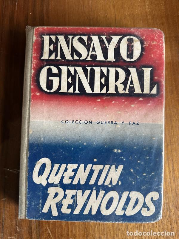 Libros de segunda mano: Ensayo General - Reynolds Quentin