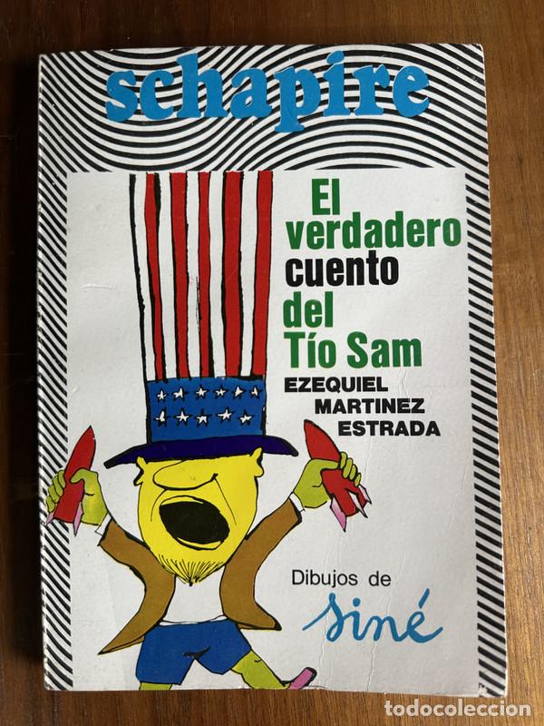 Libros de segunda mano: El verdadero cuento del Tio Sam - Martinez Estrada Ezequiel