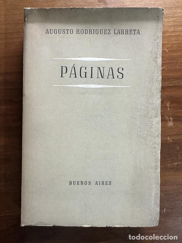 Libros de segunda mano: Paginas - Rodriguez Larreta Augusto - Foto 1