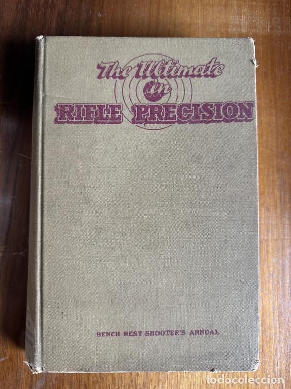 Libros de segunda mano: The Ultimate in Rifle Precision - Whelen Townsend - Foto 1