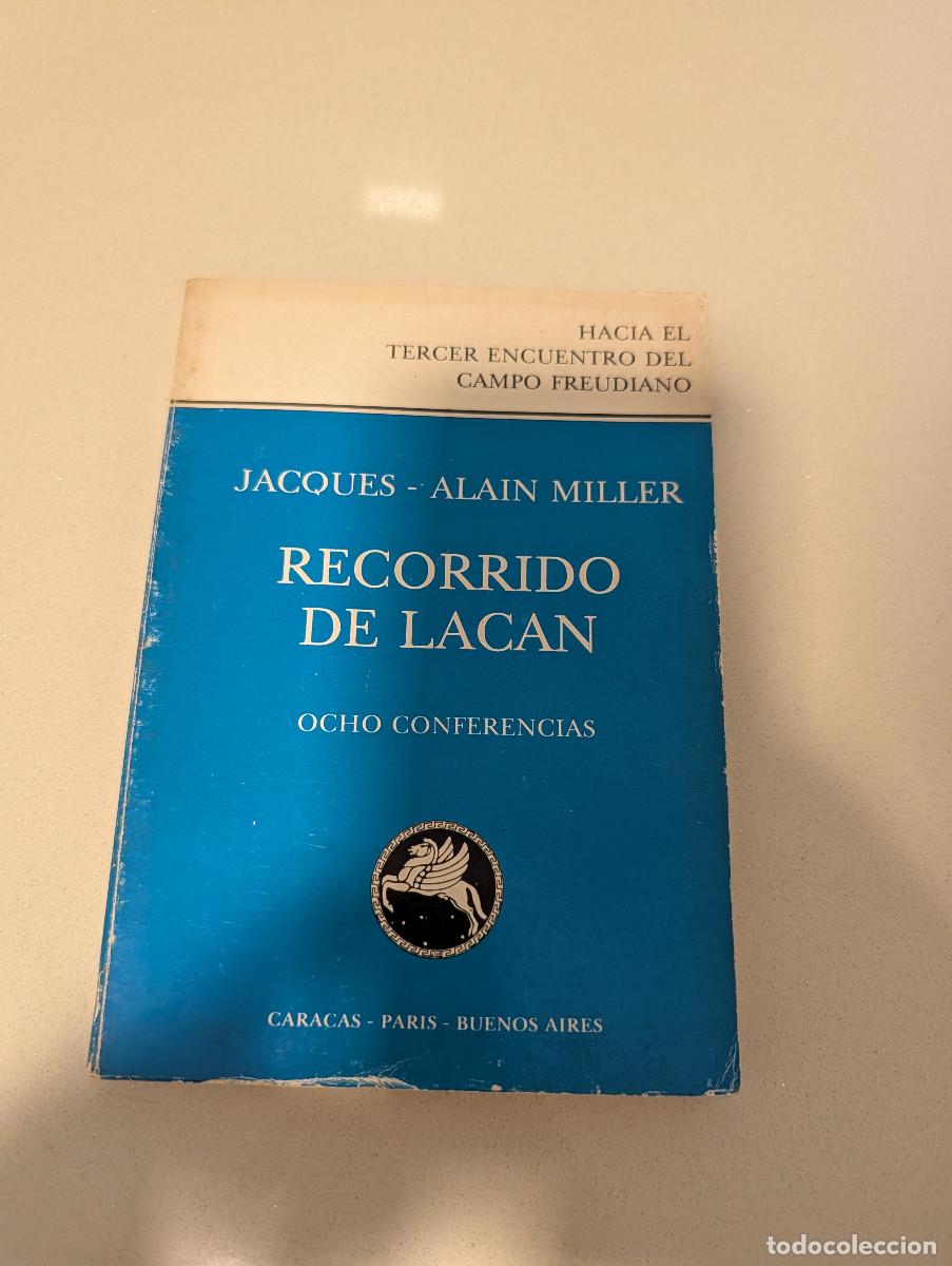 Libros de segunda mano: Jacques-Alain Miller. Recorrido de Lacan