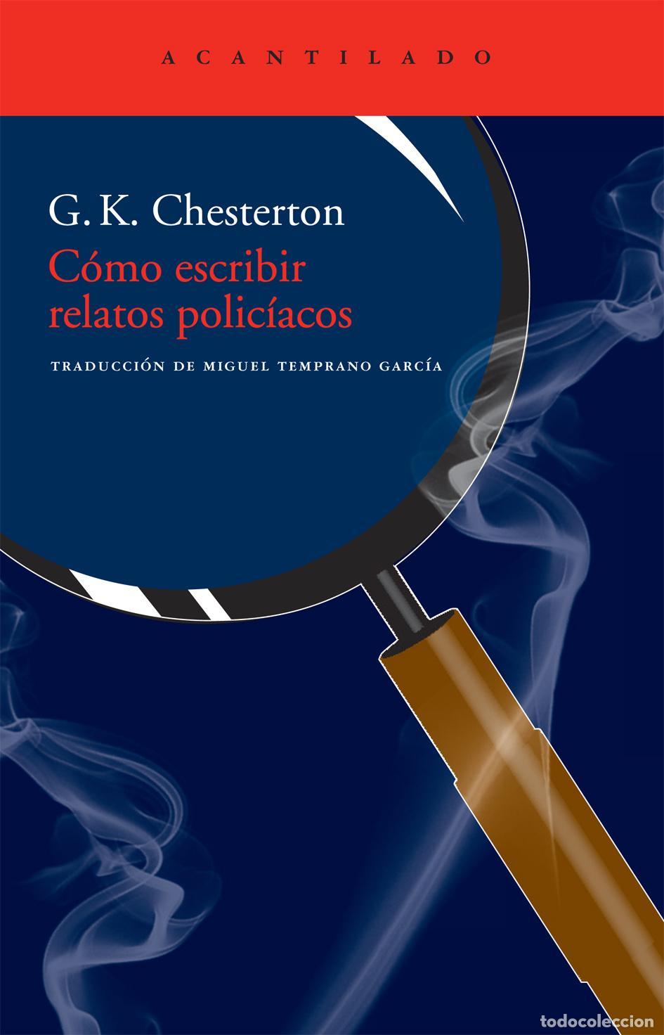 Libros de segunda mano: C&oacute;mo escribir relatos polic&iacute;acos. - Chesterton, G.K..
