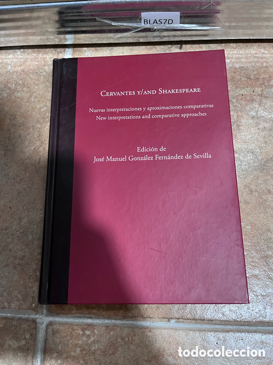 Libros de segunda mano: BLAS7D - Cervantes y/and Shakespeare: Nuevas interpretaciones y aproximaciones comparativas