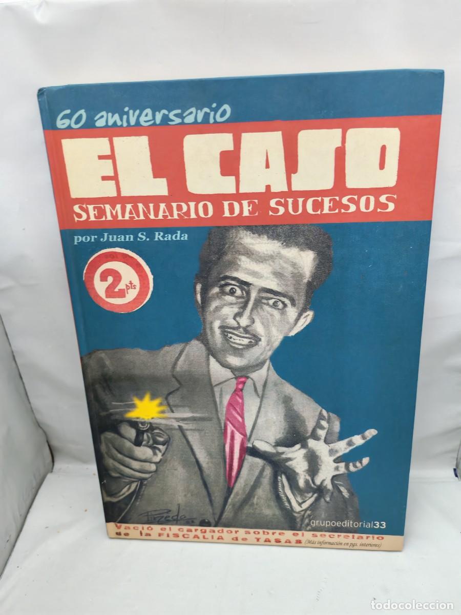 Livros em segunda m&atilde;o: EL CASO, Semanario de sucesos: 60 aniversario