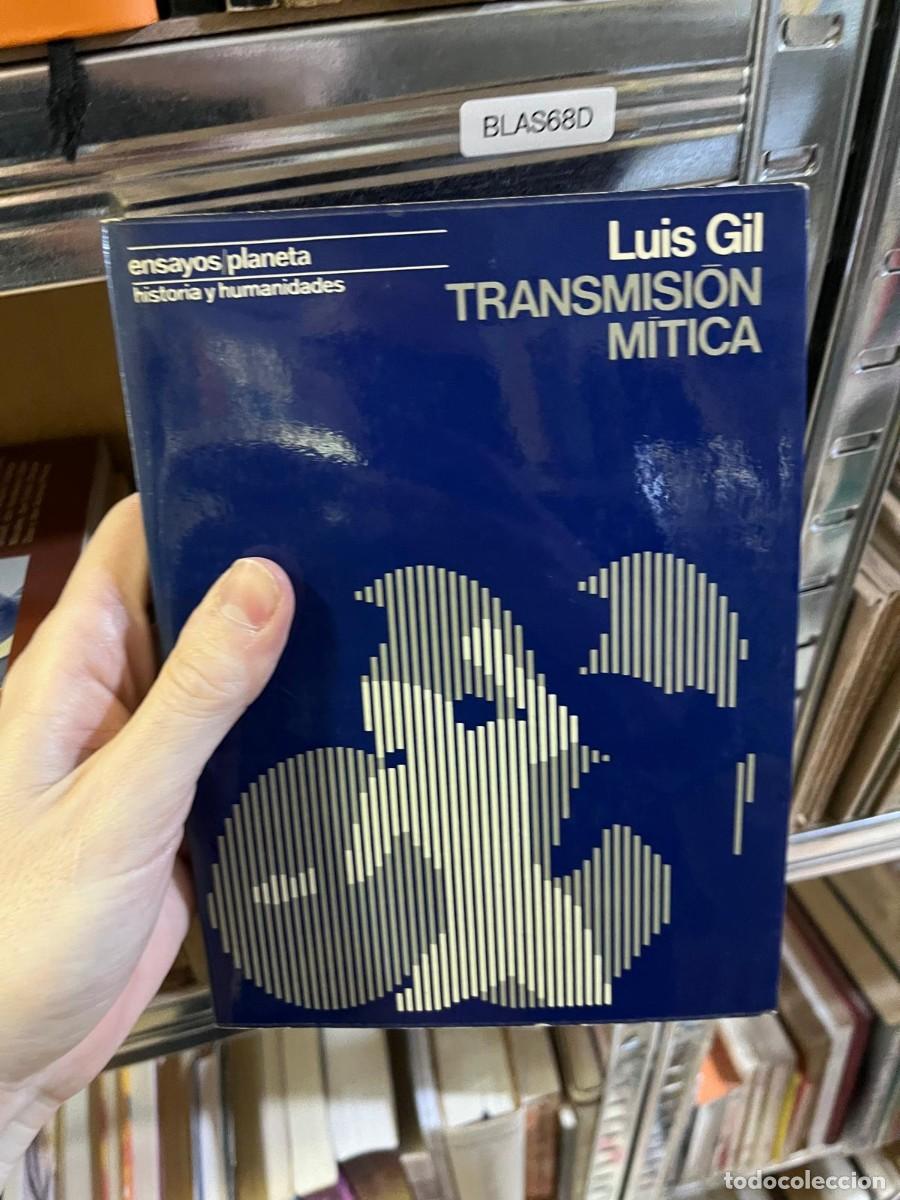Libros de segunda mano: BLAS68D &mdash; Transmisi&oacute;n m&iacute;tica &mdash; Luis Gil &mdash; Alianza Editorial &mdash;