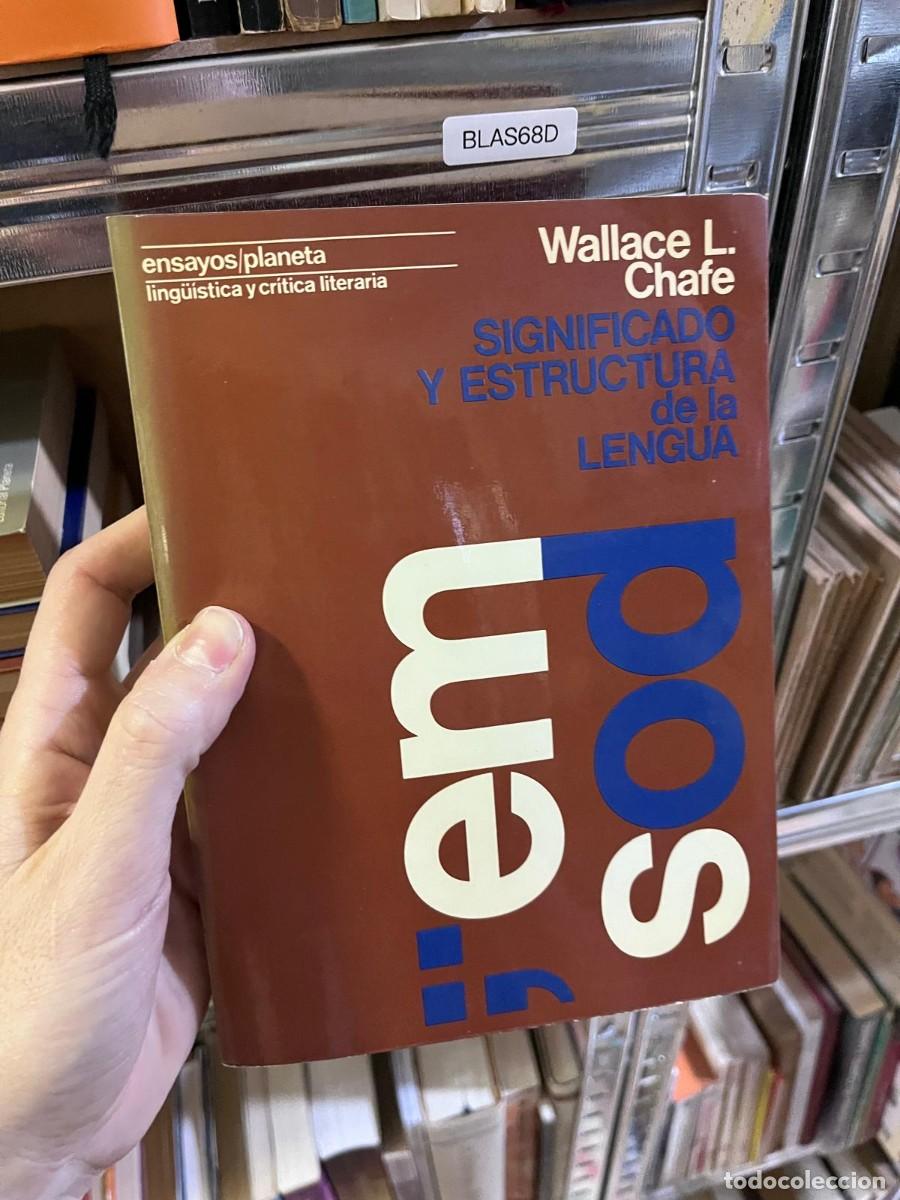 Libros de segunda mano: BLAS68D &mdash; Significado y estructura de la lengua &mdash; Wallace L. Chafe &mdash;