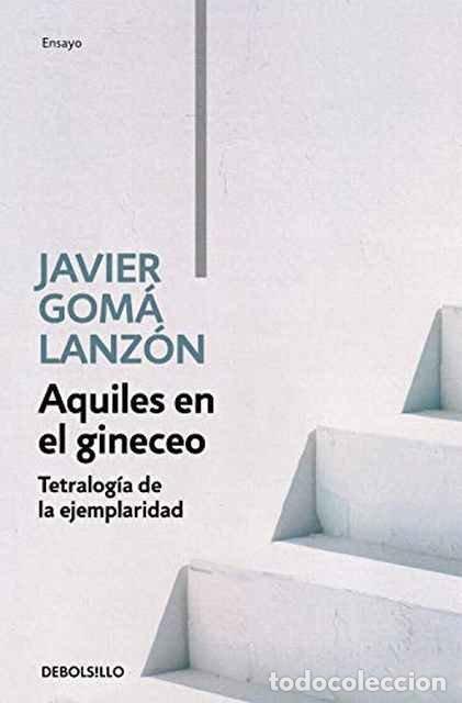 Libros de segunda mano: Aquiles en el gineceo - Javier Gom&aacute; Lanz&oacute;n
