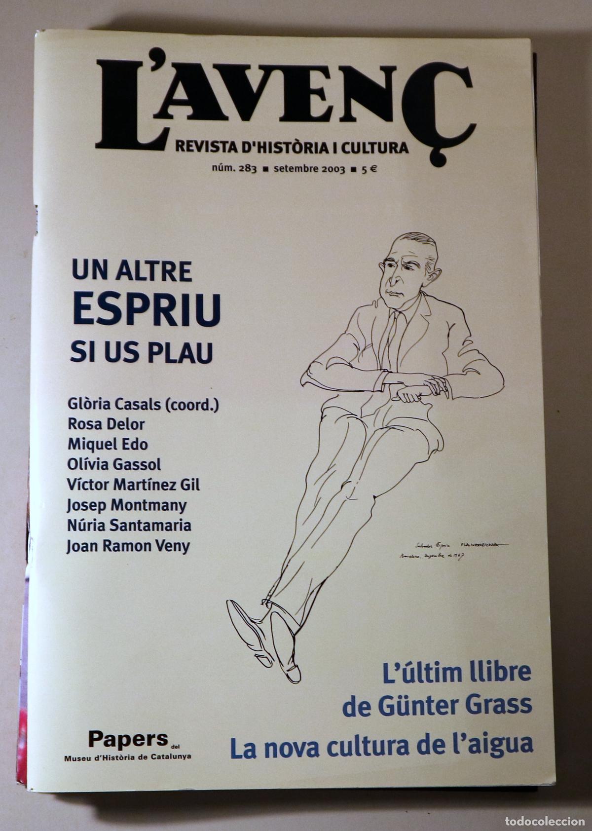 Livres d'occasion: Espriu, Salvador - L'AVEN&Ccedil; N&ordm; 283: Un altre Espriu, si us plau - Barcelona 2003 - Il&middot;lustrat