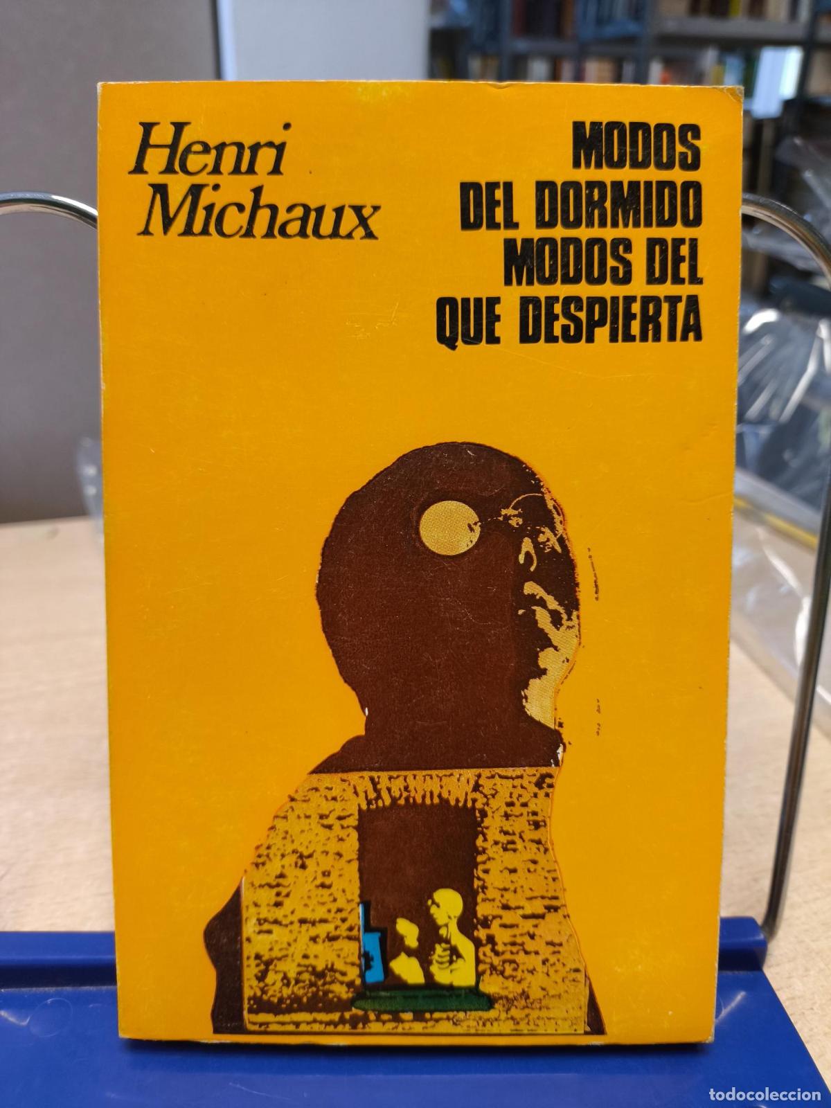 Gebrauchte B&uuml;cher: HENRI MICHAUX. MODOS DEL DORMIDO MODOS DEL QUE DESPIERTA. FELMAR - Henri Michaux