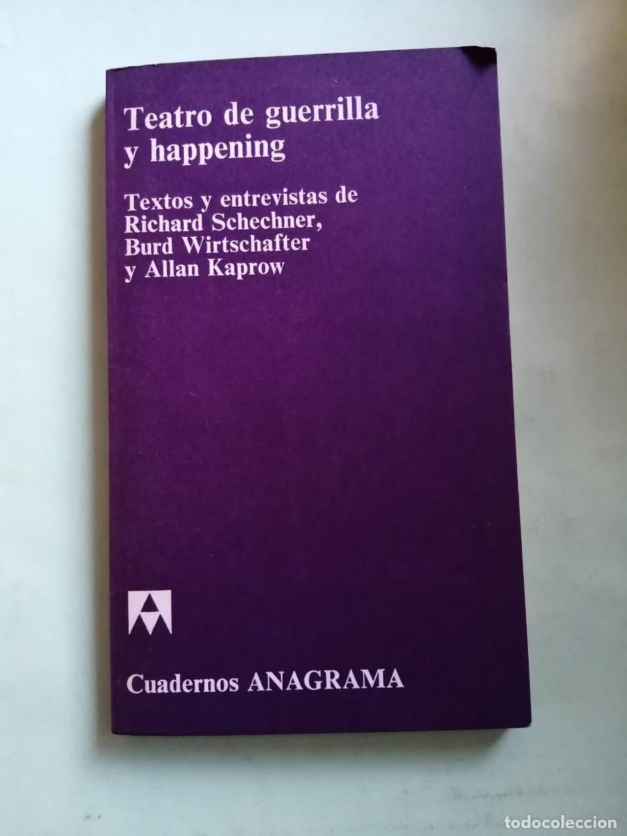 Libros de segunda mano: TEATRO DE GUERRILLA Y HAPPENING (VARIOS AUTORES)