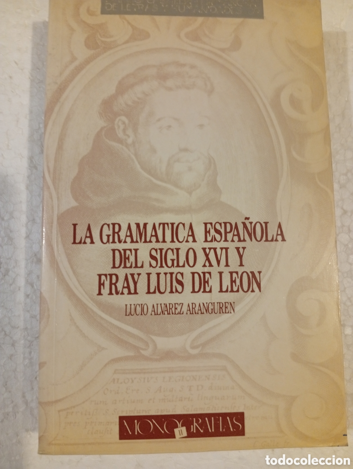Libros de segunda mano: LA GRAM&Aacute;TICA ESPA&Ntilde;OLA DEL SIGLO XXI Y FRAY LUIS DE LE&Oacute;N.LUCIO &Aacute;LVAREZ ARANGUREN. CASTILLA- LA MANCHA