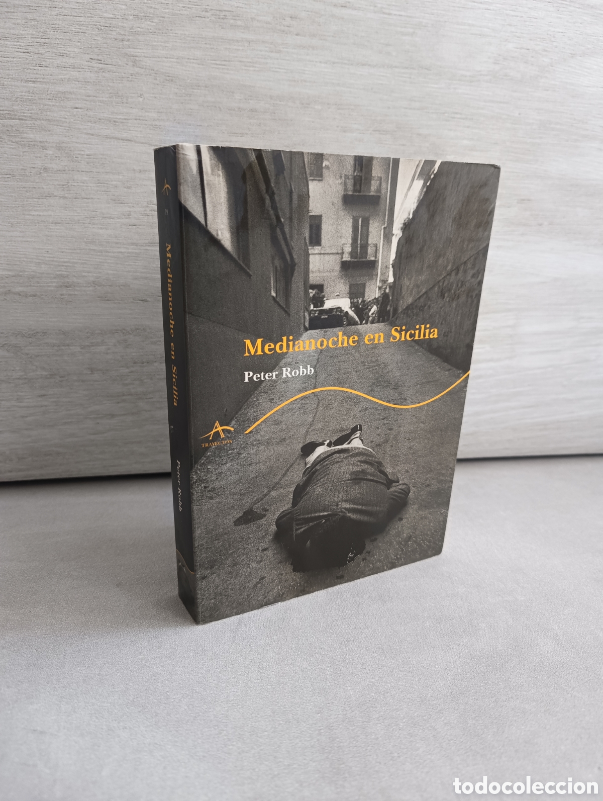 Libros de segunda mano: MEDIANOCHE EN SICILIA - PETER ROBB - ED. ALBA 2000 - Foto 1