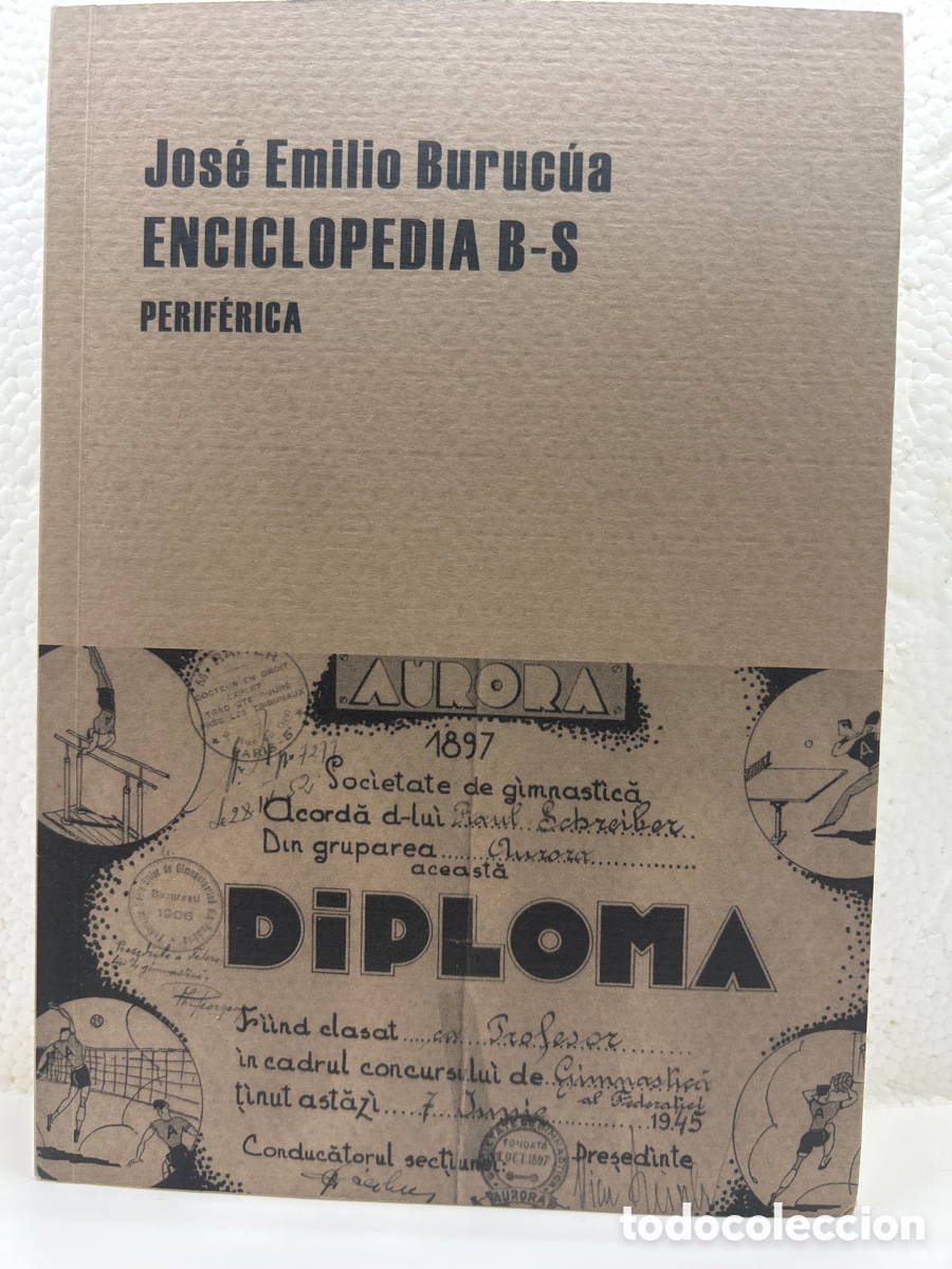 Libros de segunda mano: Enciclopedia B-S . Jos&eacute; Emilio Burucua. Es. Periferia