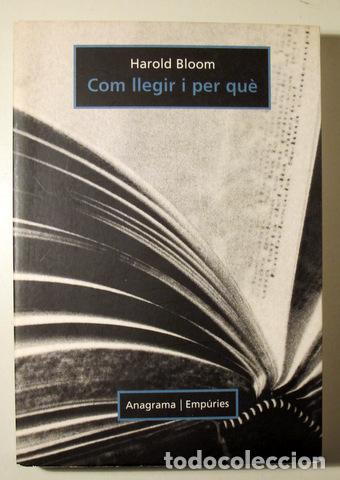 Gebrauchte B&uuml;cher: BLOOM, Harold - COM LLEGIR I PER QU&Egrave; - Barcelona 2000