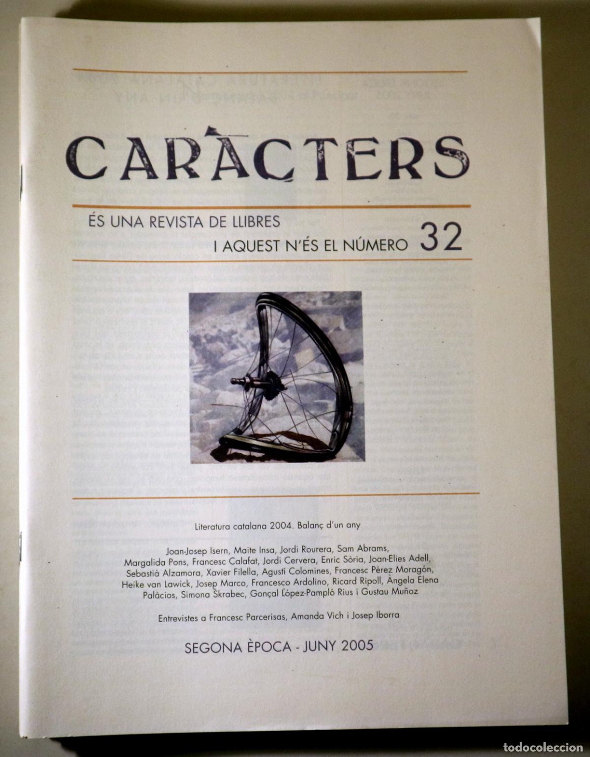 Libri di seconda mano: (Parcerisas, Francesc - Vich, Amanda - Iborra, J) - CAR&Agrave;CTERS N&ordm; 32 - Val&egrave;ncia 2005 - Il&middot;lustrat