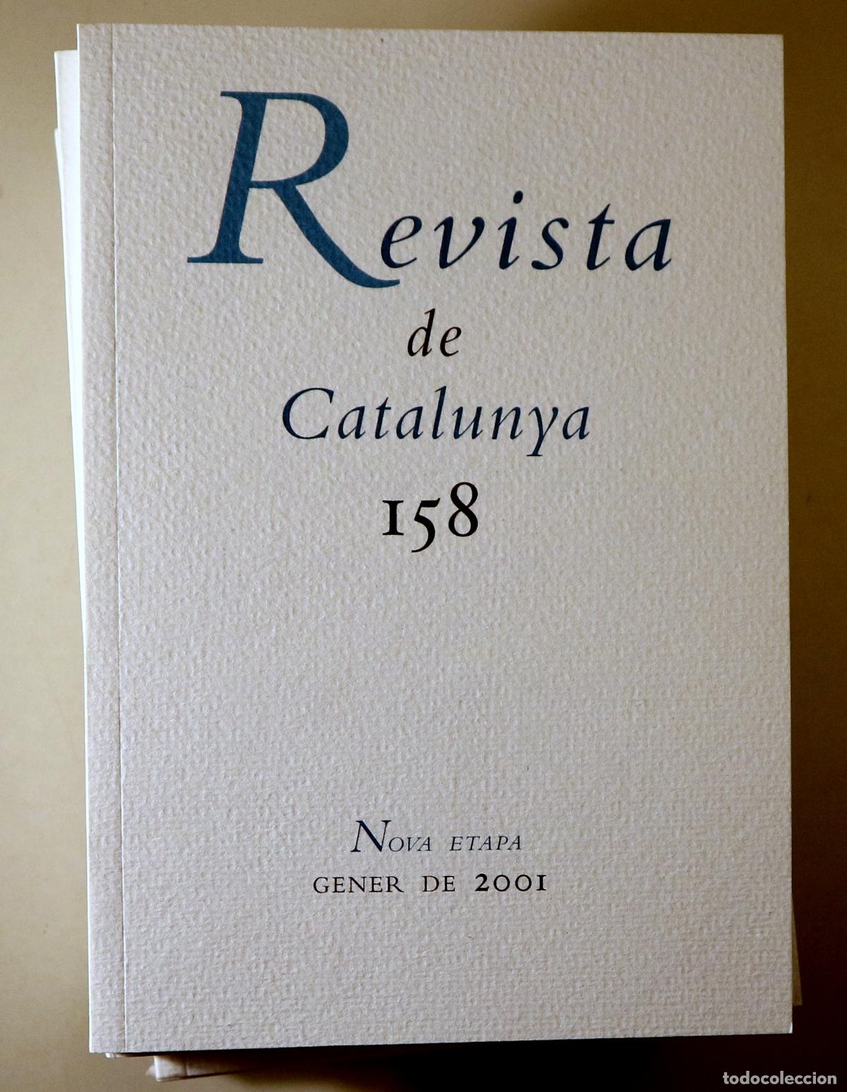 Libros de segunda mano: REVISTA DE CATALUNYA. (11 vol. any 2001 complet) - Barcelona 2001 - Il&middot;lustrat
