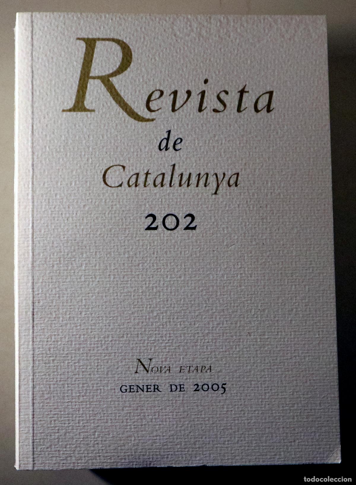 Libros de segunda mano: REVISTA DE CATALUNYA. (11 vol. any 2005 complet) - Barcelona 2005 - Il&middot;lustrat