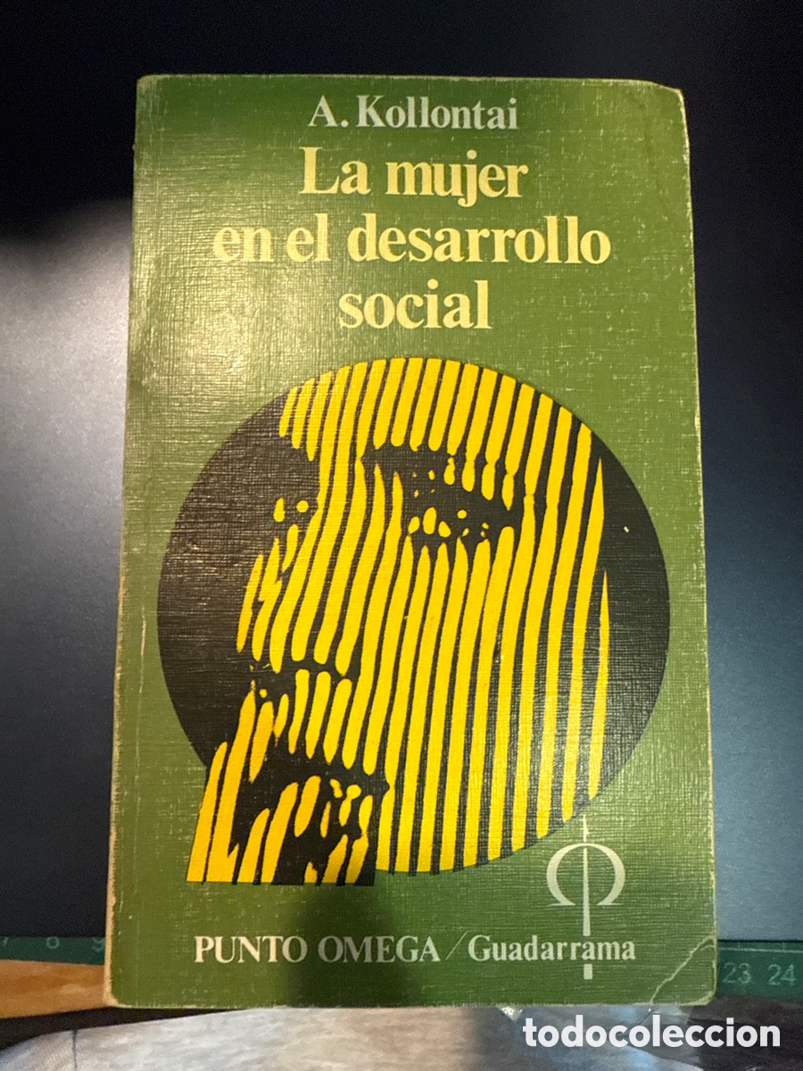 Livres d'occasion: KOLLONTAI, A. La mujer en el desarrollo social