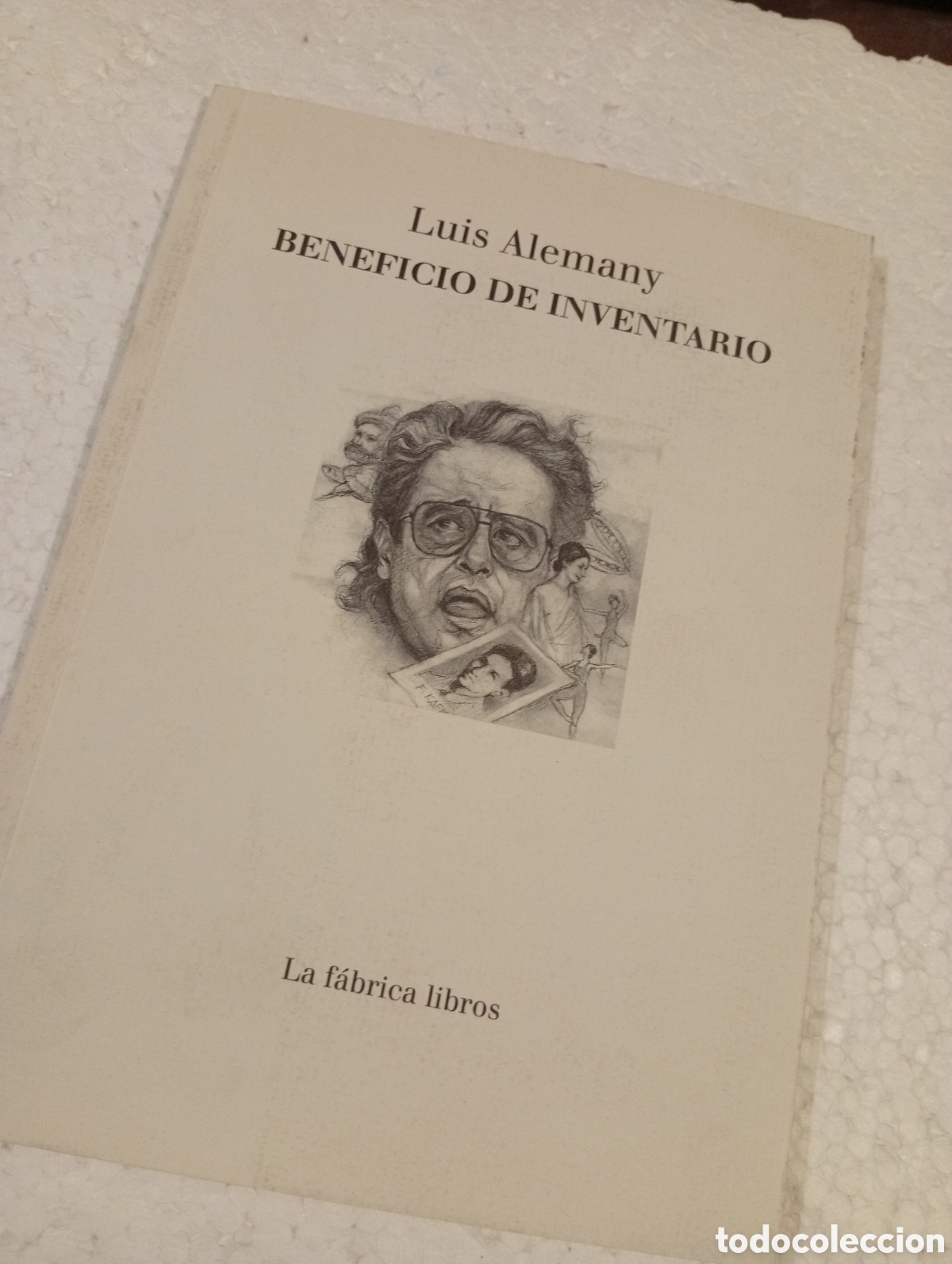 Libros de segunda mano: LUIS ALEMANY. BENEFICIO DE INVENTARIO. LA F&Aacute;BRICA LIBROS. 1995