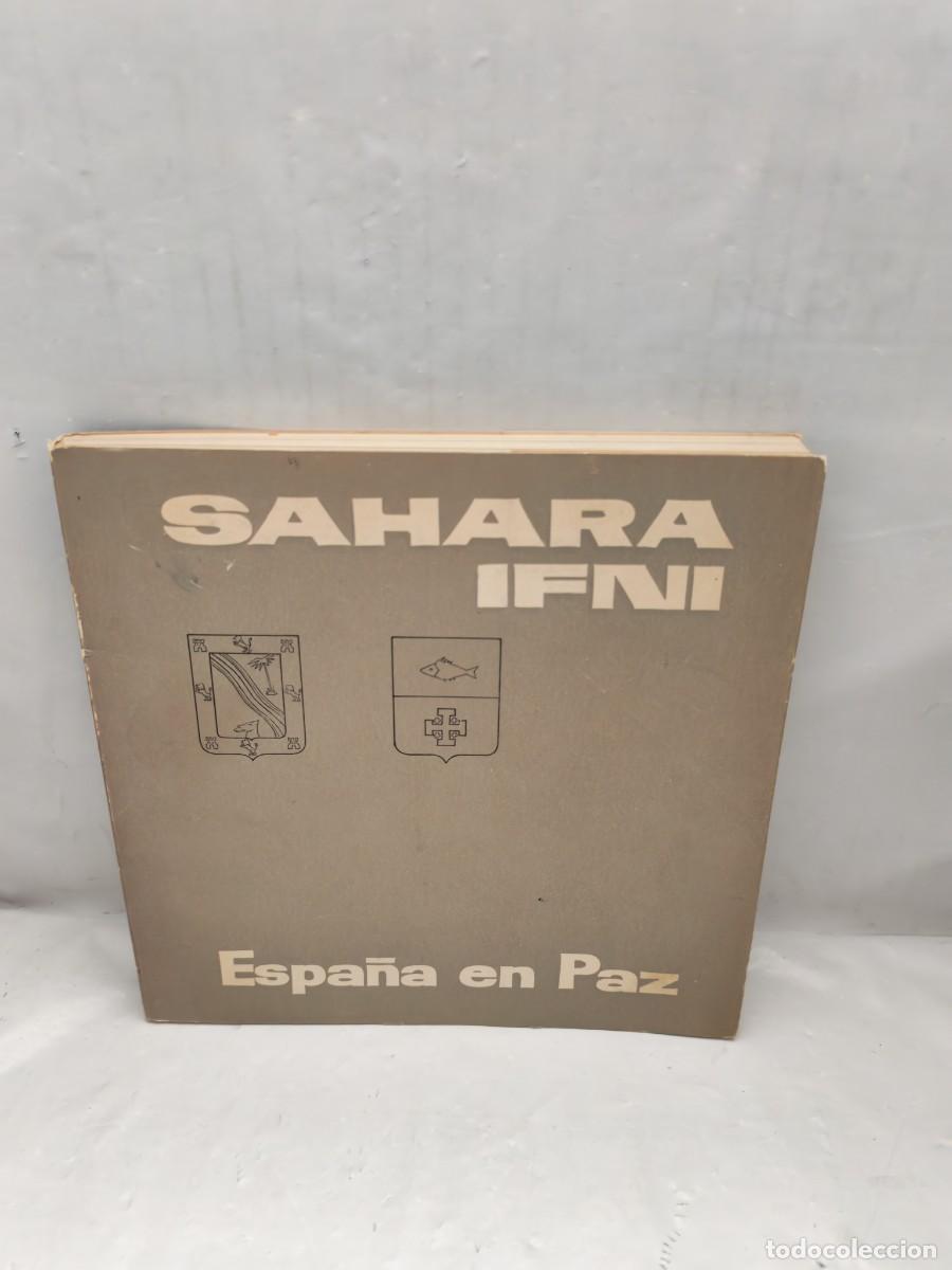 Second hand books: SAHARA IFNI. Espa&ntilde;a en Paz (Publicaciones Espa&ntilde;olas 1964, 25 A&ntilde;os de Paz)