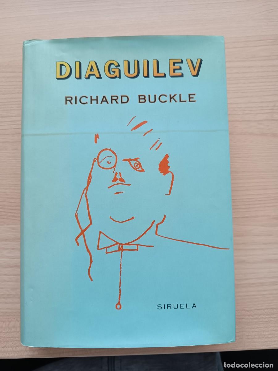 Libros de segunda mano: Diaguilev - Richard Buckle. Siruela