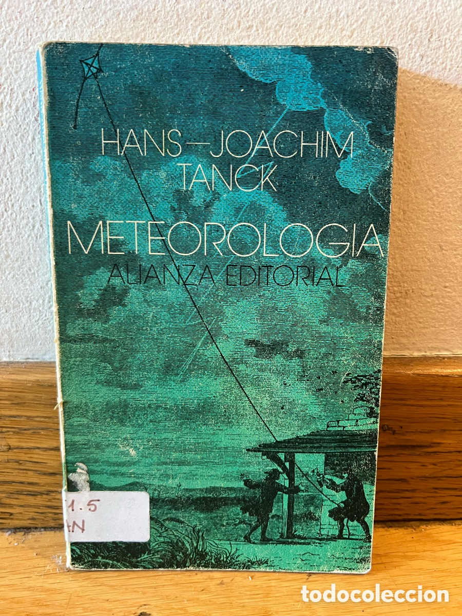 Libros de segunda mano: HANS - JOACHIM TANCK METEOROLOGIA - Foto 1