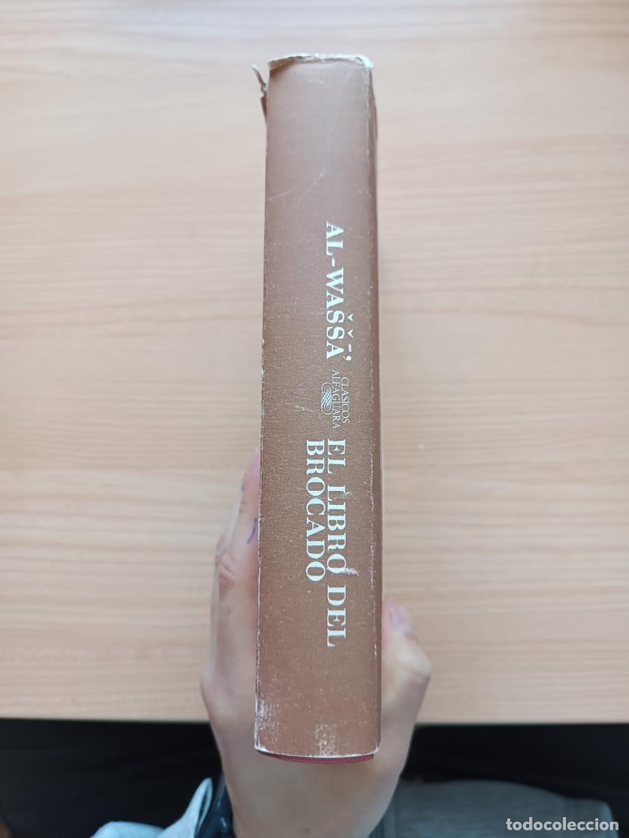 Libros de segunda mano: El libro del brocado - Al-Wassa. Alfaguara - Foto 3