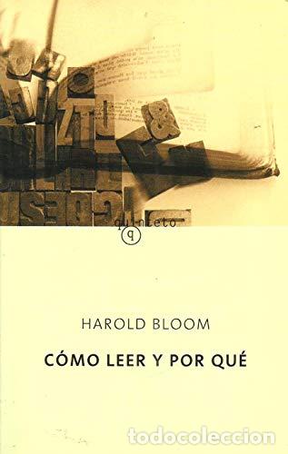 Libros de segunda mano: C&oacute;mo leer y por qu&eacute; - Harold Bloom - Foto 1