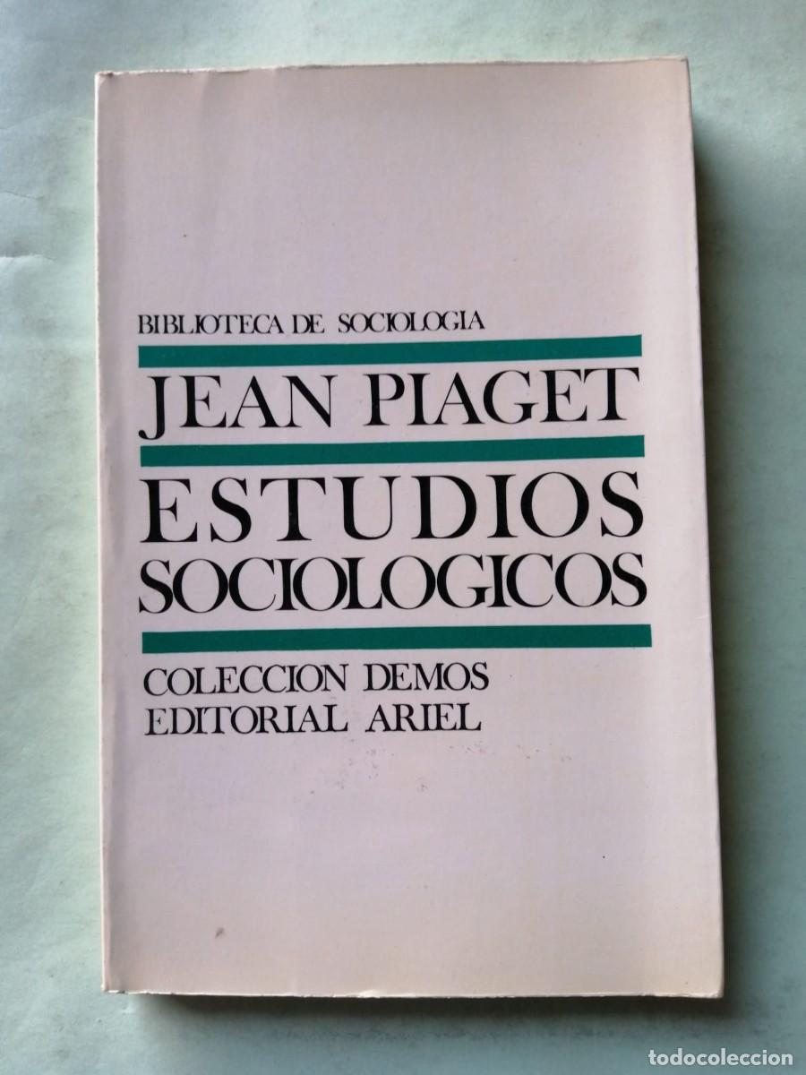 Libros de segunda mano: ESTUDIOS SOCIOLOGICOS (JEAN PIAGET)
