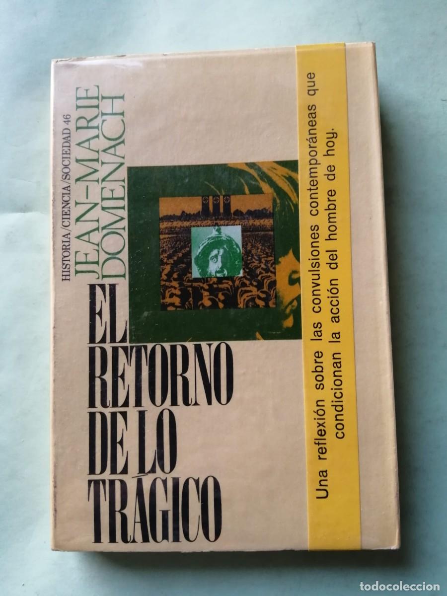 Libros de segunda mano: EL RETORNO DE LO TRAGICO ( JEAN MARIE DOMENACH)