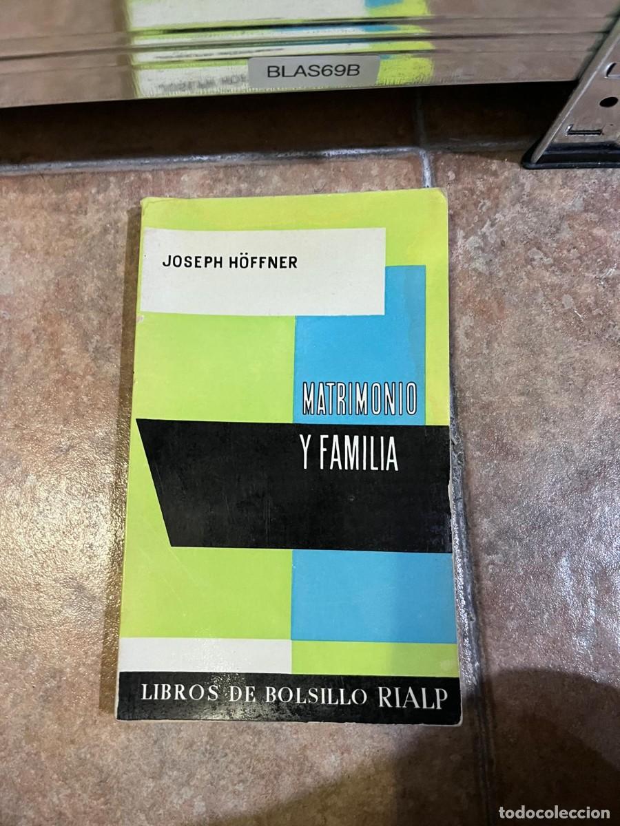 Libros de segunda mano: BLAS69B + Matrimonio y familia &mdash; Joseph H&ouml;ffner &mdash; Rialp (Libros de Bolsillo Rialp) &mdash;